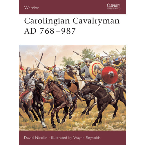 Carolingian Cavalryman AD 768–987