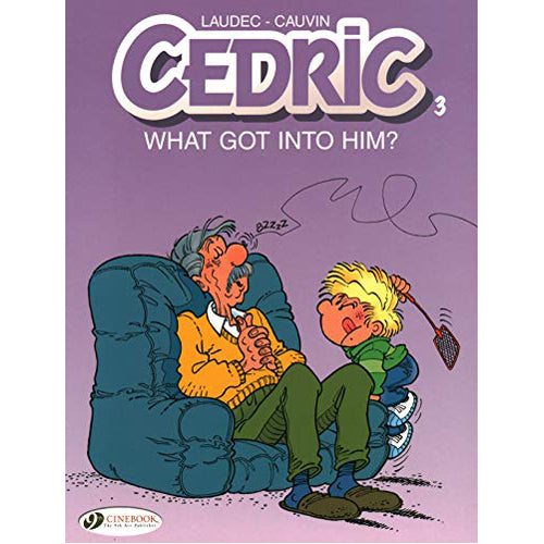 Cedric Vol. 3: What Got Into Him? (Paperback)