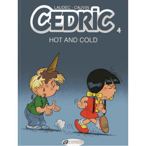 Cedric Vol. 4: Hot and Cold (Paperback)