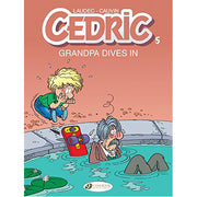 Cedric Vol. 5: Grandpa Dives In (Paperback)