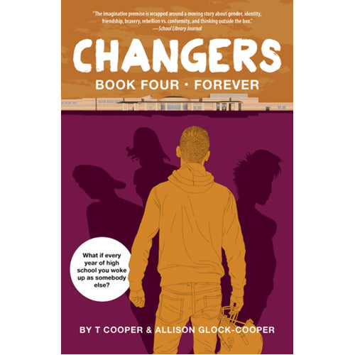 Changers Book Four: Forever