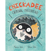 Chickadee: Criminal Mastermind - HB