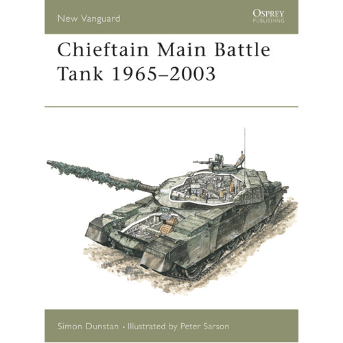Chieftain Main Battle Tank 1965–2003