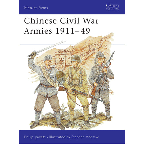 Chinese Civil War Armies 1911–49