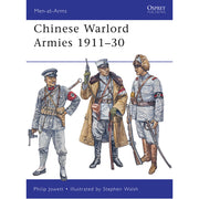 Chinese Warlord Armies 1911–30