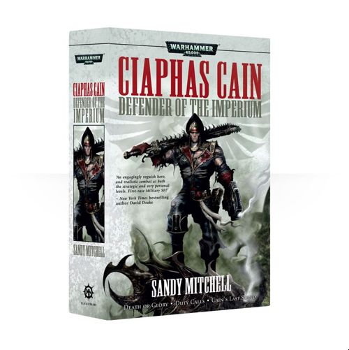 Ciaphus Cain: Defender Of The Imperium