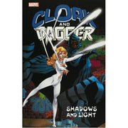 Cloak and Dagger: Shadows and Light (Paperback)