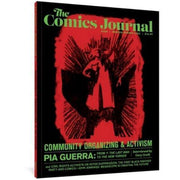 Comics Journal #308, the (Paperback)
