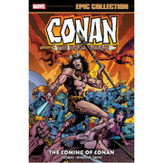 Conan the Barbarian: The Original Marvel Years Epic Collection - The Coming of Conan (Paperback)