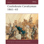 Confederate Cavalryman 1861–65