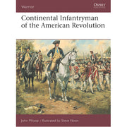 Continental Infantryman of the American Revolution