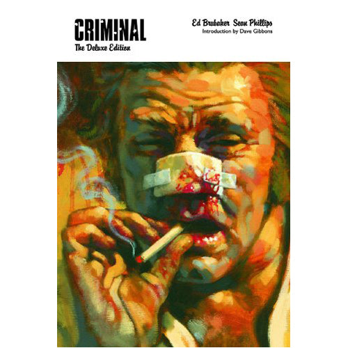 Criminal: The Deluxe Edition (Hardback)