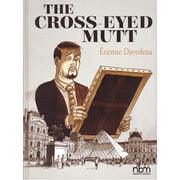 Cross-Eyed Mutt, The (Hardback)