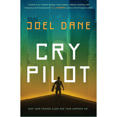 Cry Pilot - (Paperback)