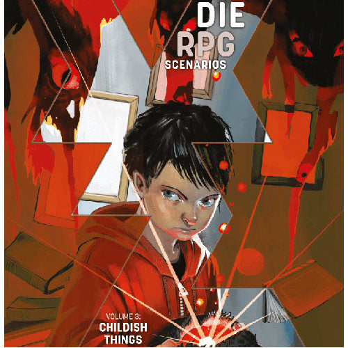 DIE RPG Scenarios Volume 3: Childish Things