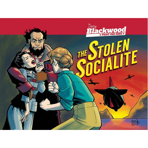 Daisy Blackwood: Pilot for Hire - Stolen Socialite (Paperback)