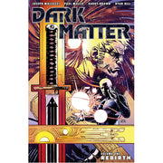Dark Matter Volume 1: Rebirth (Paperback)