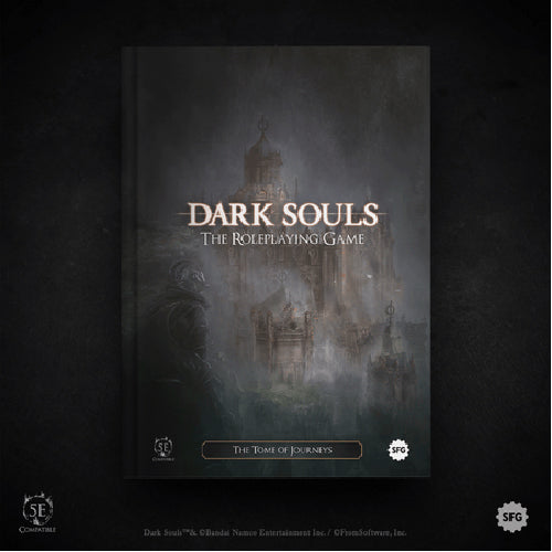 Dark Souls: The Roleplaying Game - The Tome of Journeys