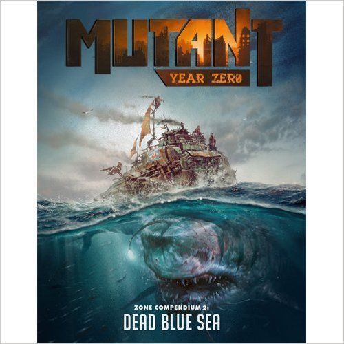 Dead Blue Sea (Mutant Zero RPG Supp)