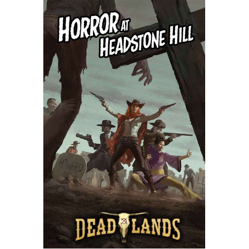 Deadlands: Horror at Headstone Hill Boxed Set