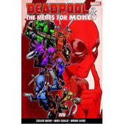 Deadpool & The Mercs For Money Vol. 2: IVX (Paperback)