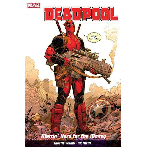 Deadpool Vol. 1: Mercin' Hard for the Money (Paperback)