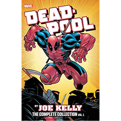Deadpool by Joe Kelly: The Complete Collection Vol. 1 (Paperback)