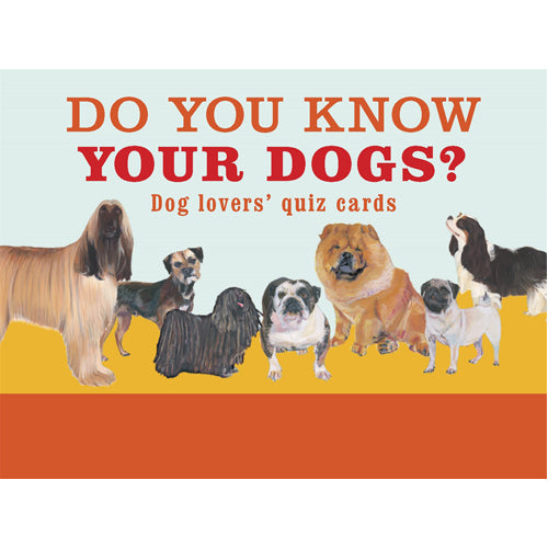 Do You Know Your Dogs?