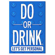 Do or Drink Let's Get Personal Edition