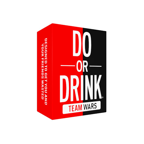 Do or Drink Team Wars (Wasted)
