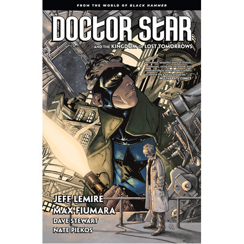 Doctor Star & The Kingdom of Lost Tomorrows (Paperback)