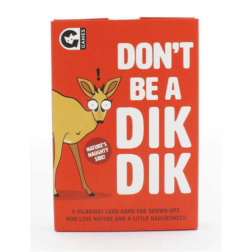 Don't Be A Dik Dik