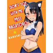 Don't Toy With Me Miss Nagatoro Volume 6