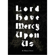 Doomsong RPG: Lord Have Mercy Upon Us Campaign
