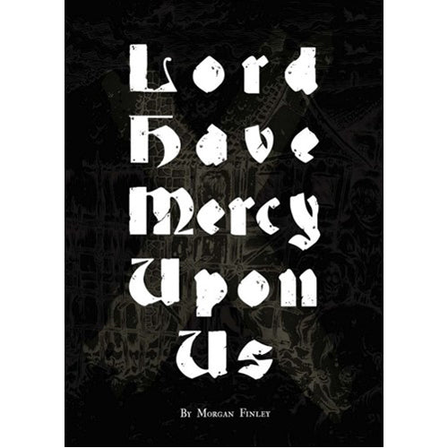 Doomsong RPG: Lord Have Mercy Upon Us Campaign