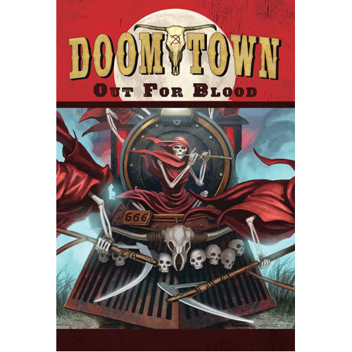 Doomtown: Out For Blood