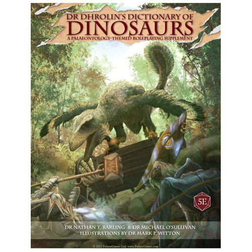 Dr Dhrolin's Dictionary of Dinosaurs (D&D 5E Compatible)