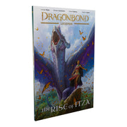Dragonbond: Legends - The Rise of Itza (Graphic Novel)