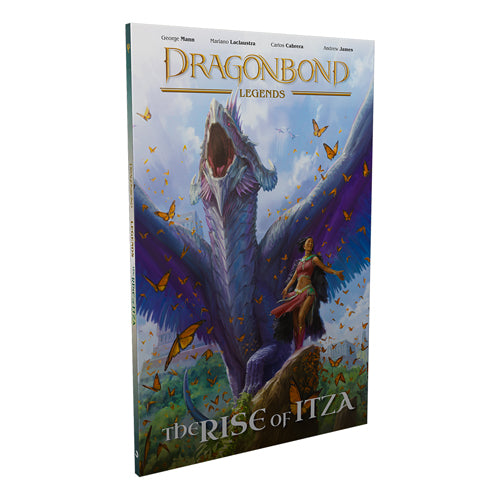 Dragonbond: Legends - The Rise of Itza (Graphic Novel)