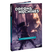 Dreams and Machines: Campaign Book - Echoes Of An Ancient Enemy