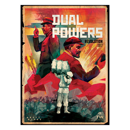 Dual Powers: Revolution 1917