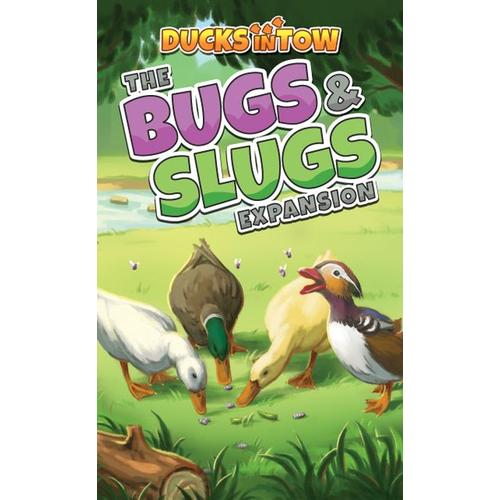 Ducks Tow Bugs & Slugs Expansion