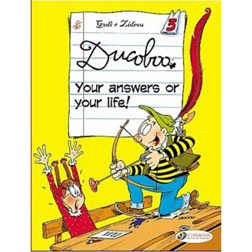 Ducoboo Vol.3: Your Answers or Your Life (Paperback)