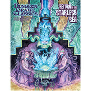 Dungeon Crawl Classics - 104: Return to the Starless Sea