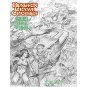 Dungeon Crawl Classics #87: Against The Atomic Overlords Sketch Cover