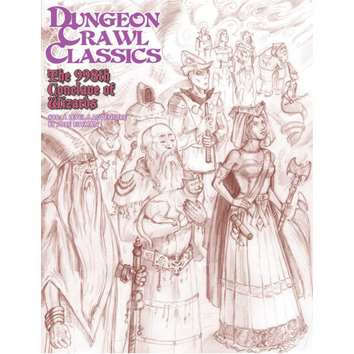 Dungeon Crawl Classics #88: The 998th Conclave Of Wizards Sketch Cover