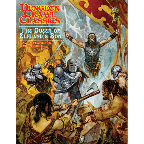 Dungeon Crawl Classics #97 The Queen of Elflands Son