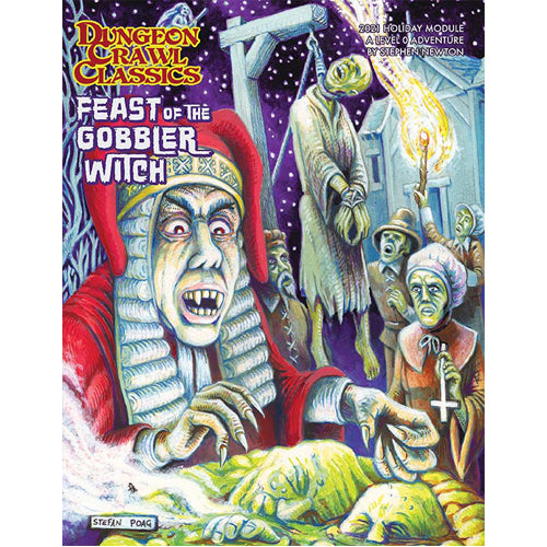 Dungeon Crawl Classics: Feast Of The Gobbler Witch