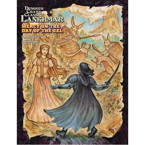 Dungeon Crawl Classics: Lankhmar #12: Mercy On The Day Of The Eel