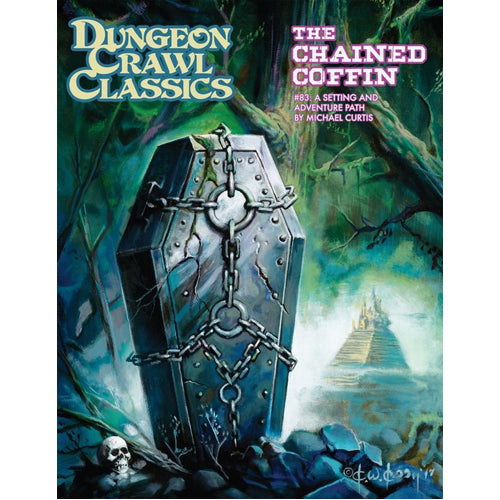 Dungeon Crawl Classics RPG: 83 - The Chained Coffin Hardcover